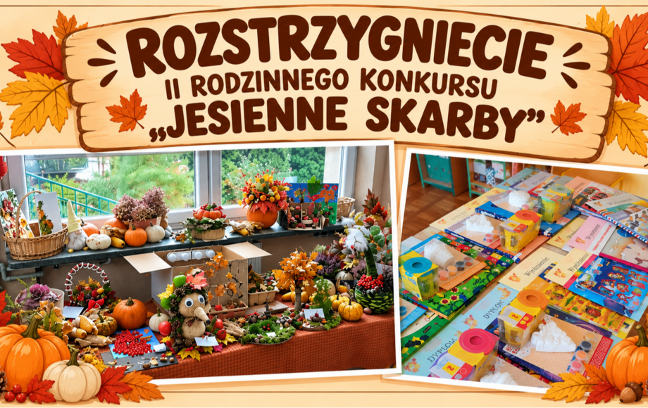 Wyniki II Rodzinnego Konkursu „Jesienne Skarby”
